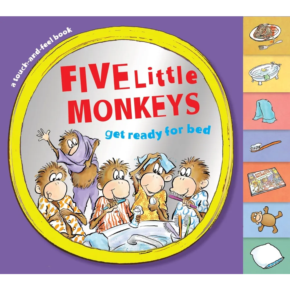 5 Little Monkeys - Get Ready for Bed - Touch & Feel Book