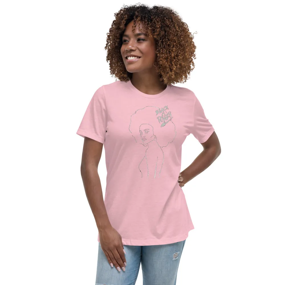 Black is Power Women's Relaxed T-Shirt
