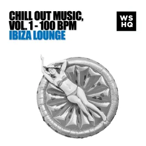 Chill Out Music, Vol. 1 - Ibiza Lounge