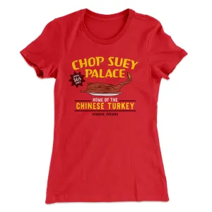 Chop Suey Palace Women's T-Shirt