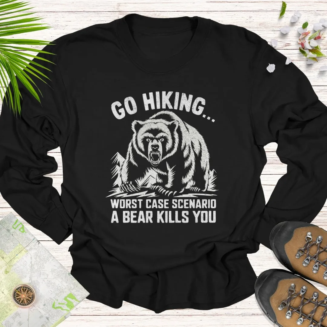 Go Hiking... Long Sleeve Unisex Shirt