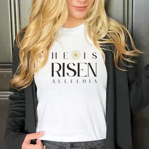 He is Risen - Crewneck T-Shirt