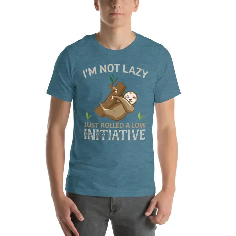 Im not Lazy Sloth t Shirt for Comfy Elegance