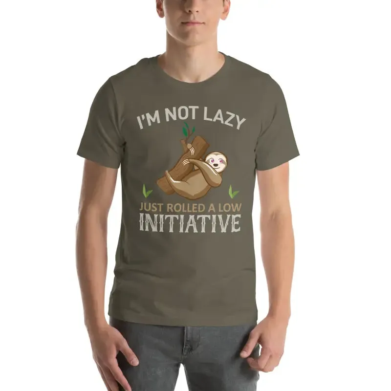 Im not Lazy Sloth t Shirt for Comfy Elegance