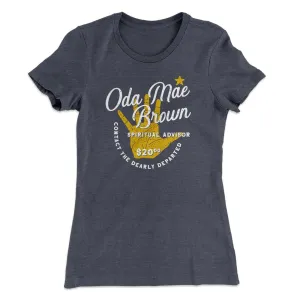 Oda Mae Brown Women's T-Shirt