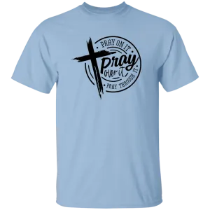 Pray On It T-Shirt