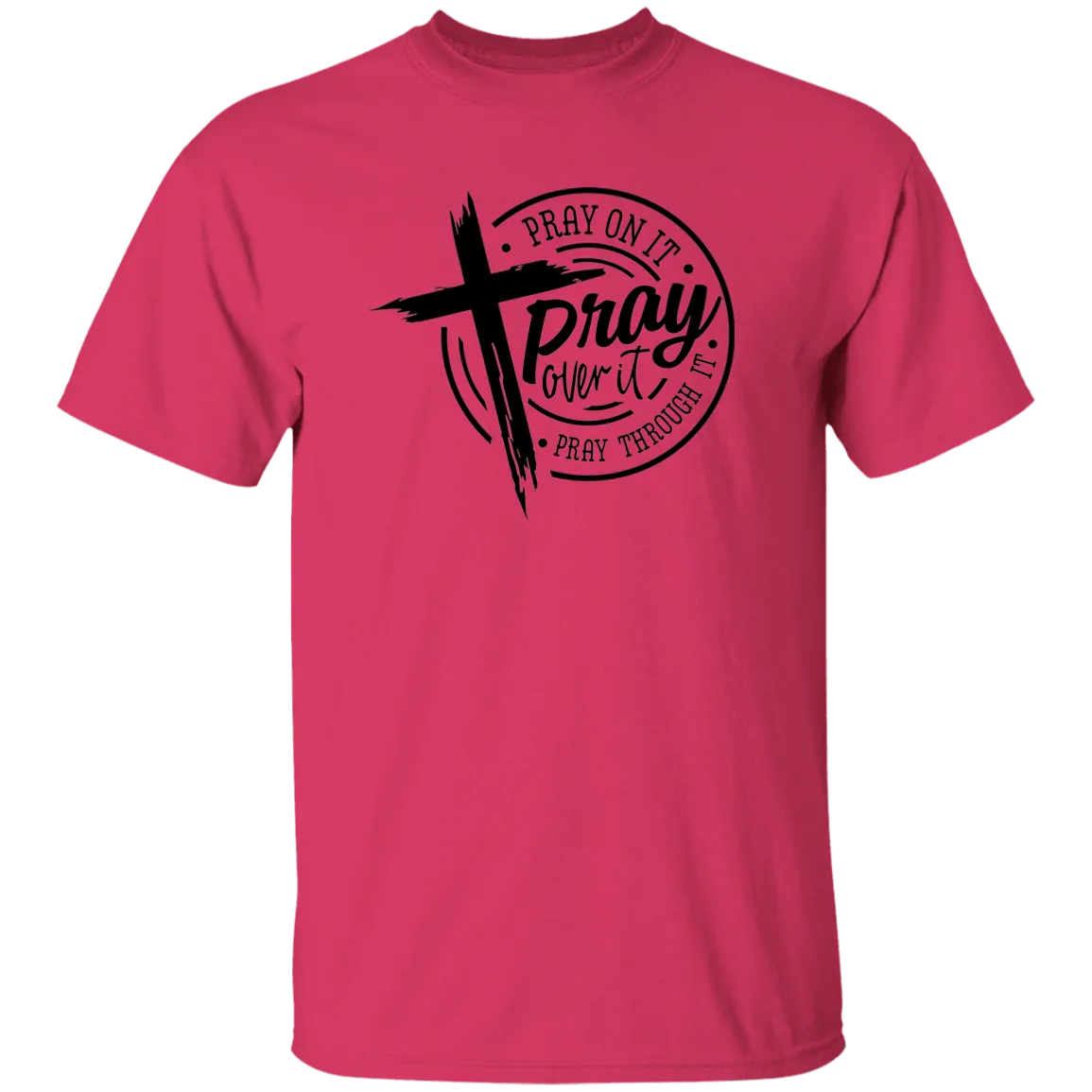 Pray On It T-Shirt