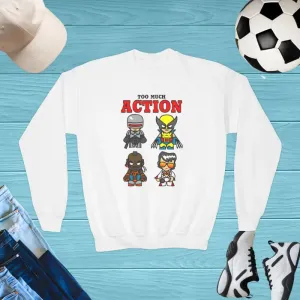 Too Much Action Youth Crewneck Sweatshirt Vibe