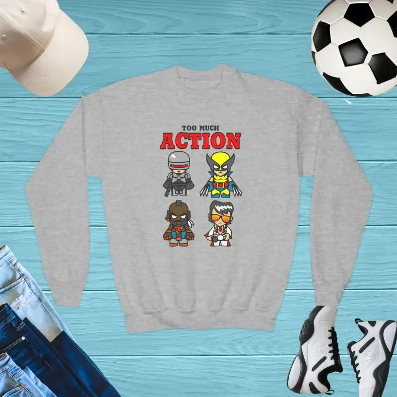 Too Much Action Youth Crewneck Sweatshirt Vibe